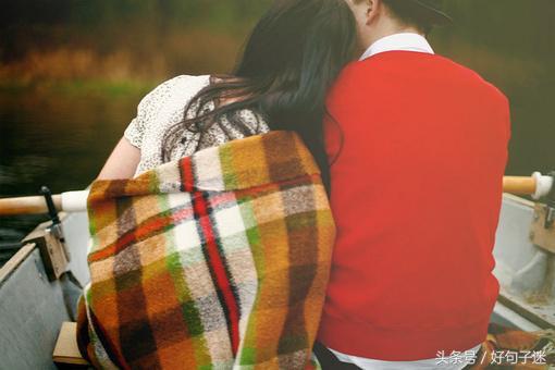 最能打动女人心的话，句句感人，适合男生告白！